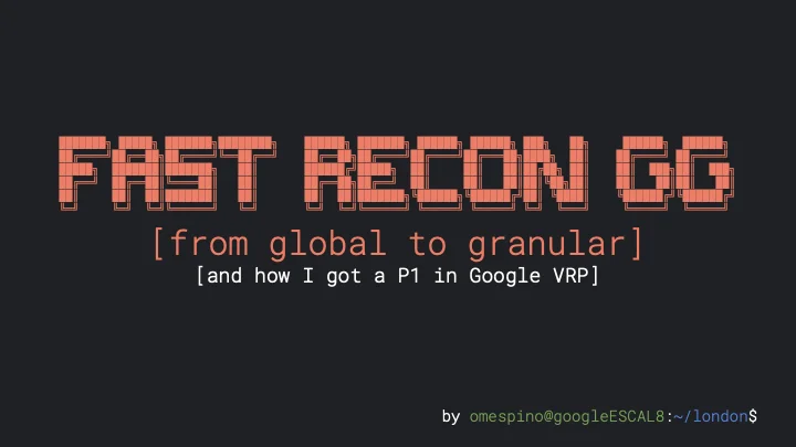Fast Recon